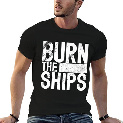 Burn The Ships Patriotic Fourth of July Freedom Premium  Trendy Pattern T-Shirt