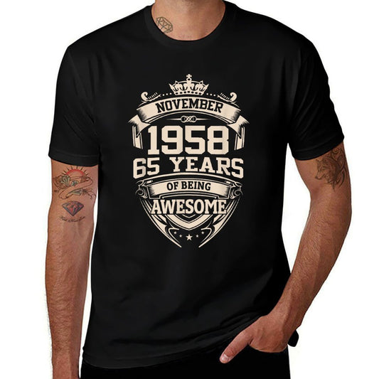 November 1958 65 Years Of Being Awesome 65th Birthday  High-quality Stitching T-Shirt