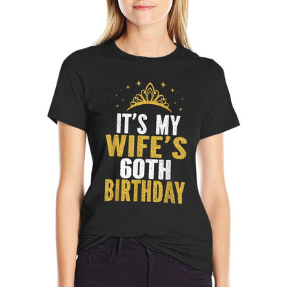 It's My Wife's 60th Birthday 60 Years Old Wives  Eco-friendly Material T-Shirt