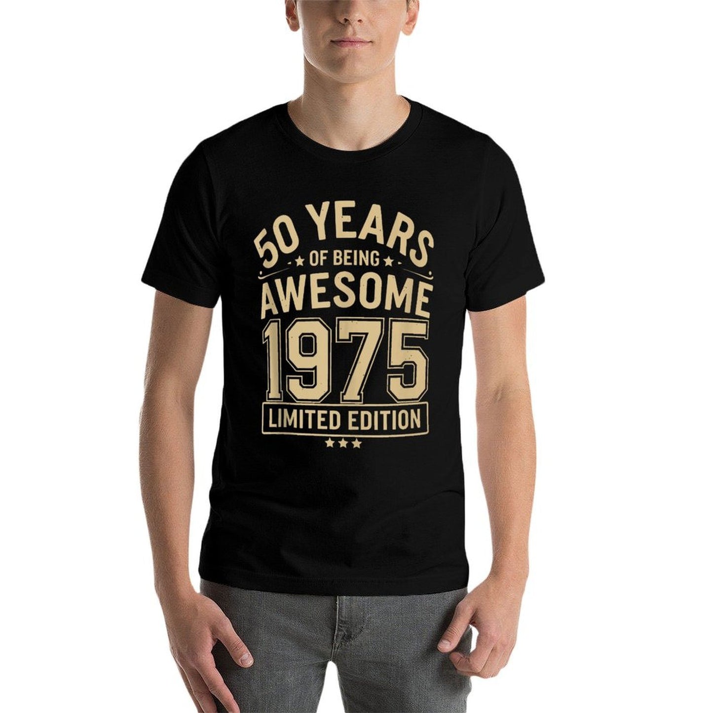 50 Year Birthday Decorations Men Gag 50yr 1975 50th Birthday  Easy-care T-Shirt