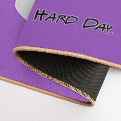 I've Had A Very Long, Hard Day  High-Traffic Bath Mat