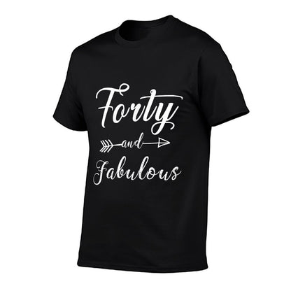 Womens Funny 40th Birthday - Forty And Fabulous  Graphic-printed T-Shirt