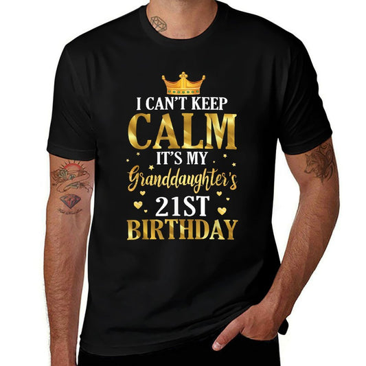 Happy I Can't Keep Calm Its My Granddaughter's 21st Birthday  Oversized Silhouette T-Shirt