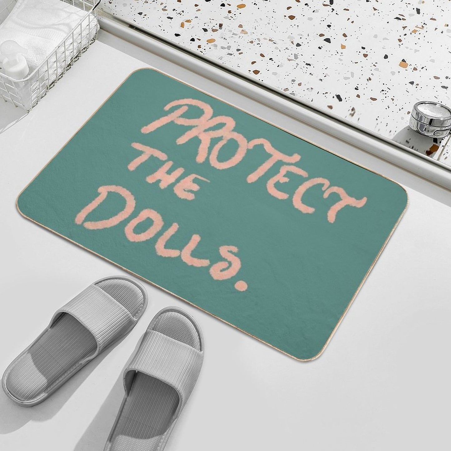 Protect The Dolls - Empowerment Positive Message Handwritten Design  Absorbent Bath Mat