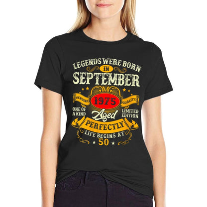Womens Legend Were Born in September 1975 Vintage 50th Birthday Men  Quick-drying T-Shirt