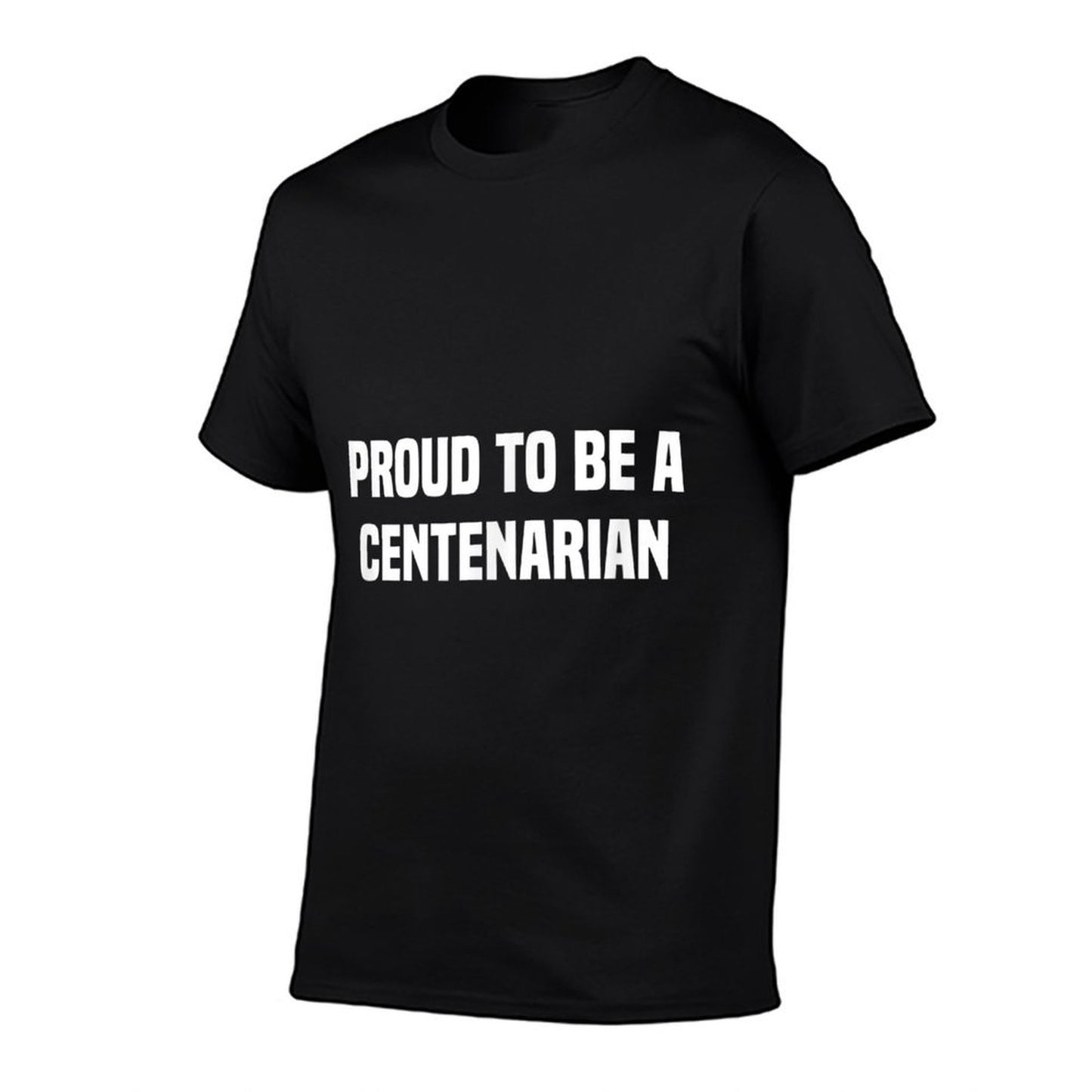 Proud To Be A Centenarian 100 Years Old 100th Birthday  Breathable T-Shirt