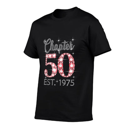 Chapter 50 EST 1975 Happy 50Th Birthday Girl Men Women  Stretchy T-Shirt