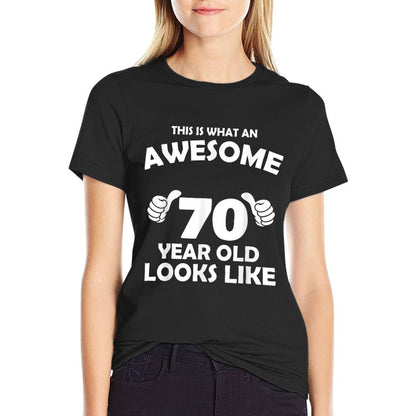 What An Awesome 70 Year Old Looks Like - Birthday Bday  Heathered Texture T-Shirt