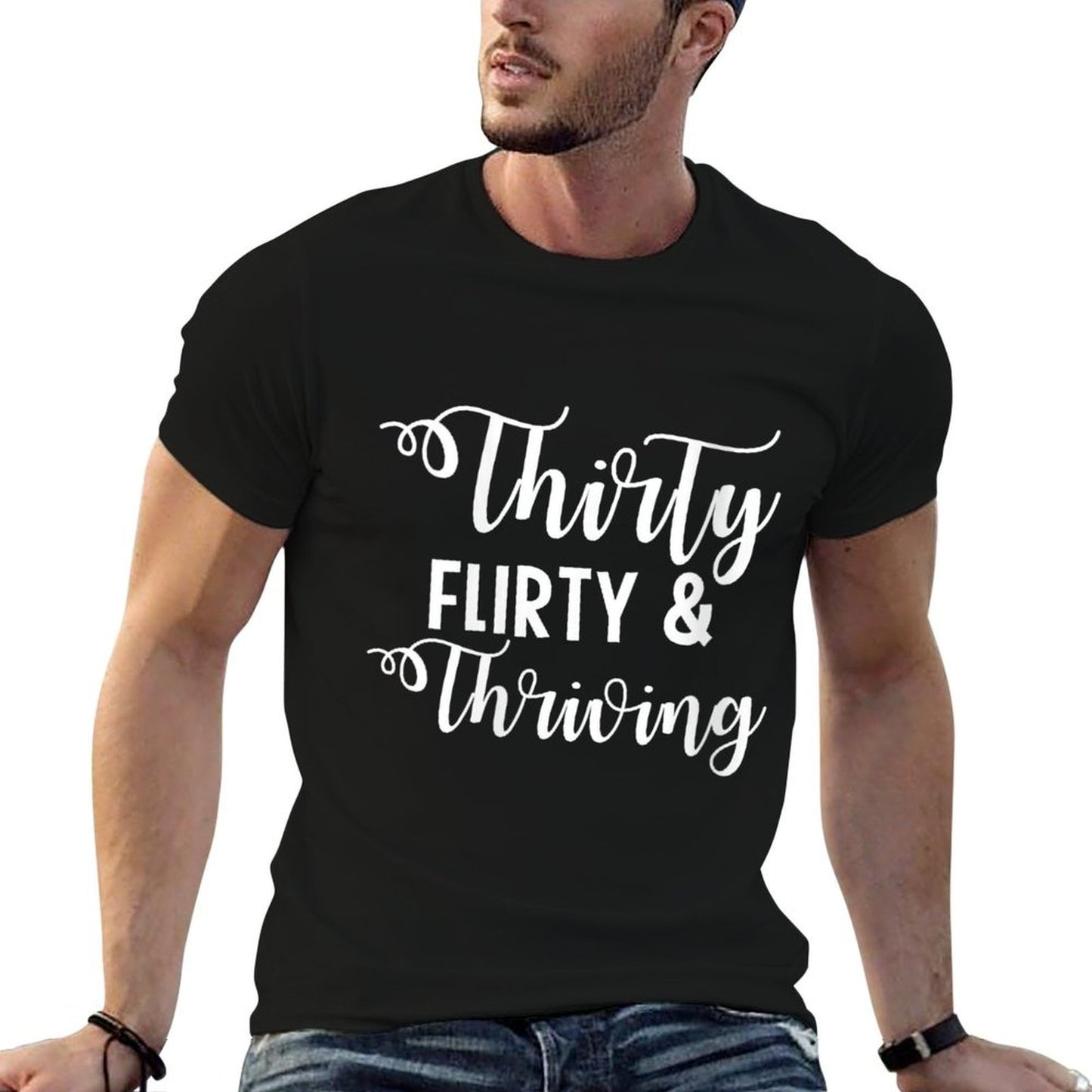 Womens Thirty Flirty And Thriving Funny 30th Birthday  Summer-ready Fabric T-Shirt