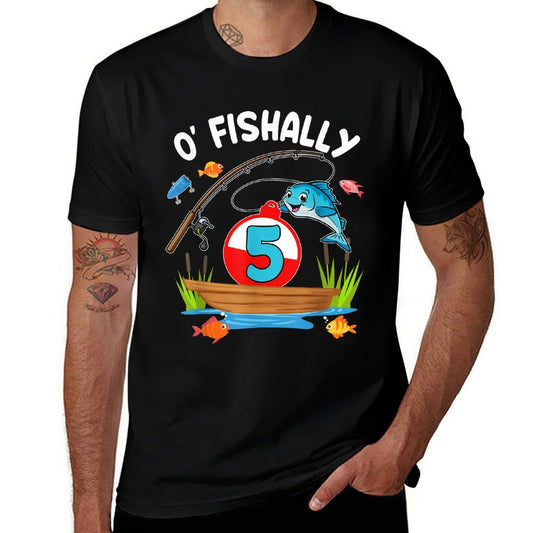 O'fishally 5 Year Old Birthday Fishing 5th Birthday Party  Odor-resistant T-Shirt