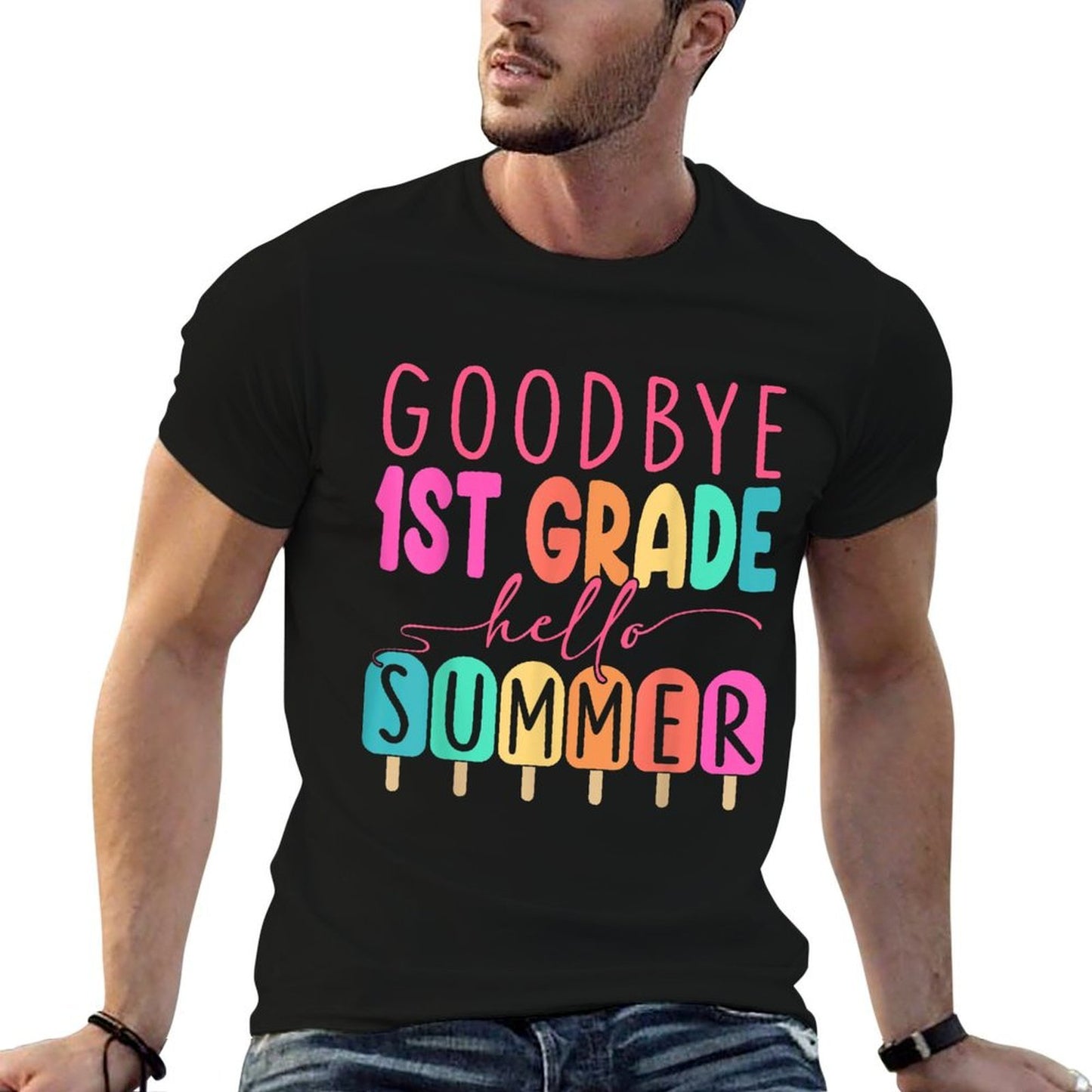 Goodbye 1st Grade Hello Summer 2025 First Grade Graduate Comfortable T-Shirt