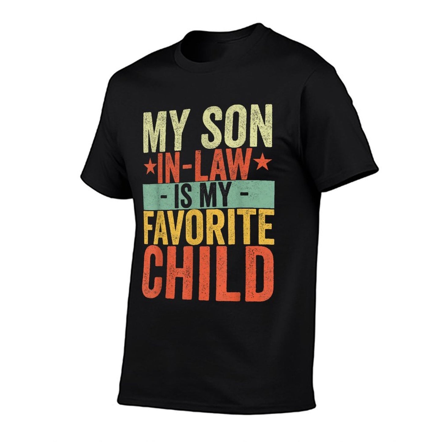 My Son In Law Is My Favorite Child Funny Retro Vintage  Cotton T-Shirt