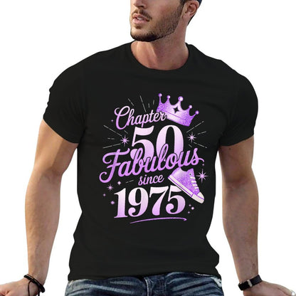Chapter 50 Fabulous Since 1975 50th Birthday Queen For Women  Affordable Price T-Shirt