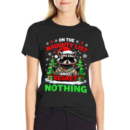 Raccoon Funny I Regret Nothing On The Naughty List Christmas  Lightweight T-Shirt