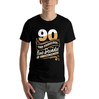 90 Years Old Amazing Nine Decades I 90th Birthday  High-quality Stitching T-Shirt