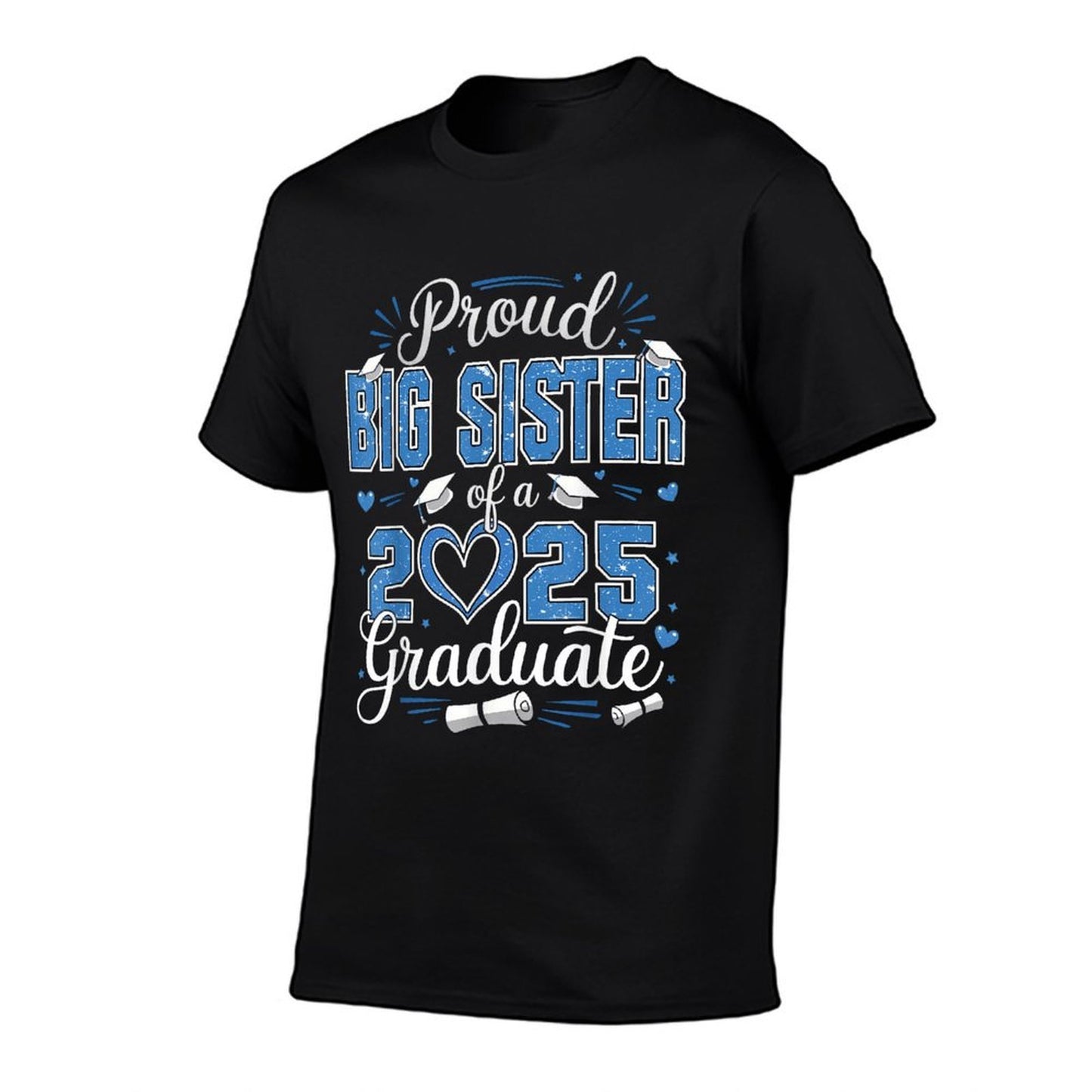 Proud Big Sister Of A Class Of 2025 Graduate 2025 Senior  Breathable T-Shirt