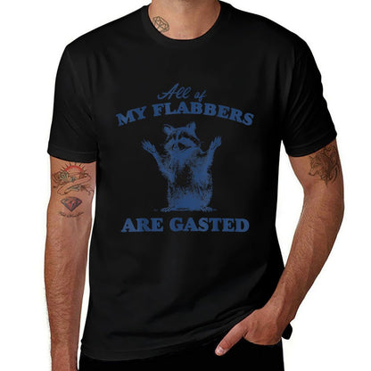 All Of My Flabbers Are Gasted Vintage Raccoon Meme  Cotton T-Shirt