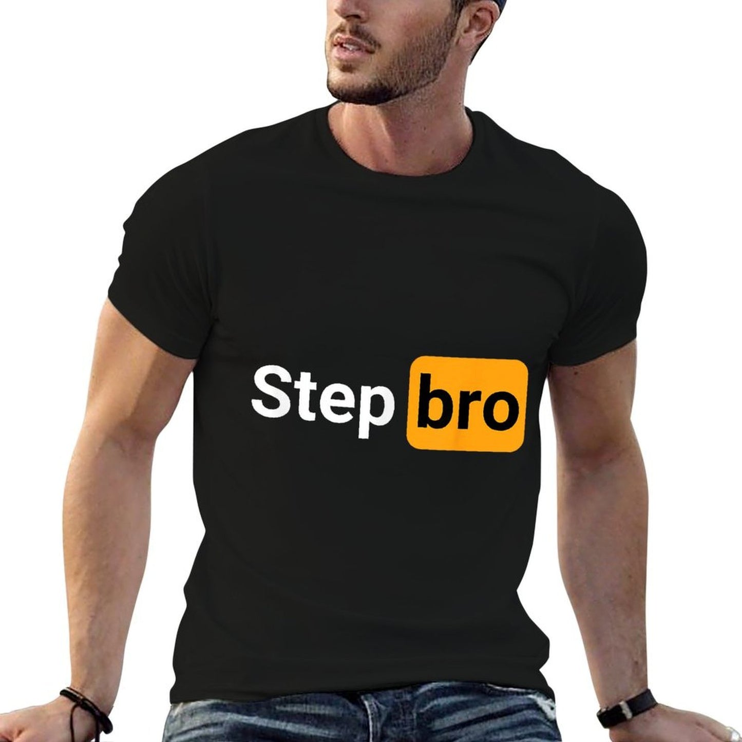 Step Bro - Hilarious Novelty Joke Design for Men And Women  Summer-ready Fabric T-Shirt