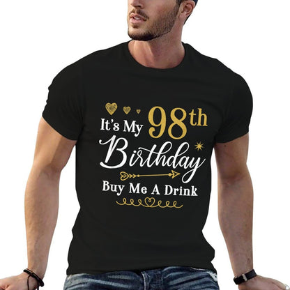 It's My 98th Birthday 98 Years Old  Fade-proof Color T-Shirt