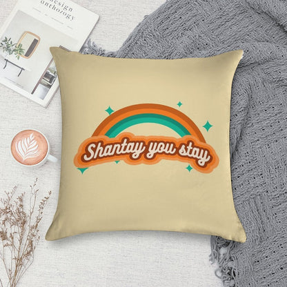 Shantay You Stay - Sparkle Soft Multiple Sizes Throw Pillow