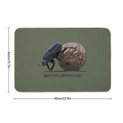 Same Shit, Different Day - Dung Beetle  Odorless Bath Mat