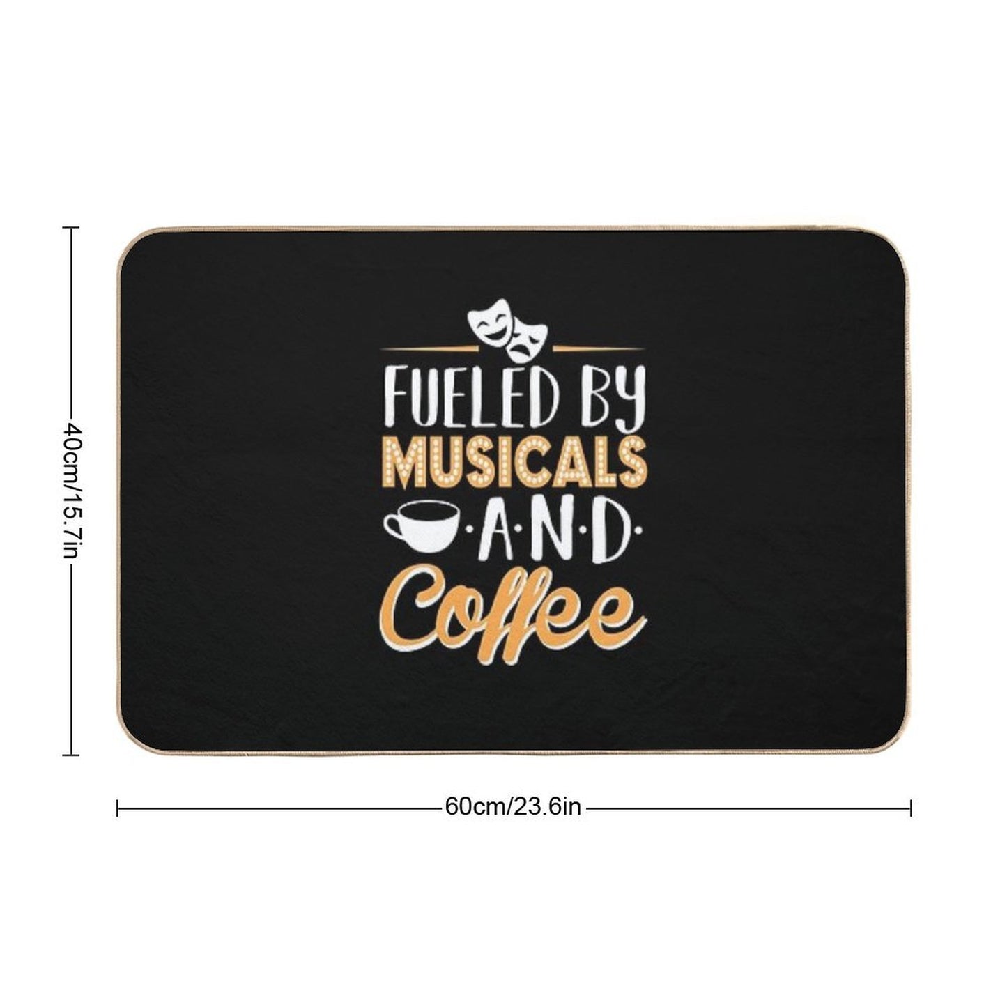 Fueled by Musicals And Coffee  Rapid-Drying Bath Mat