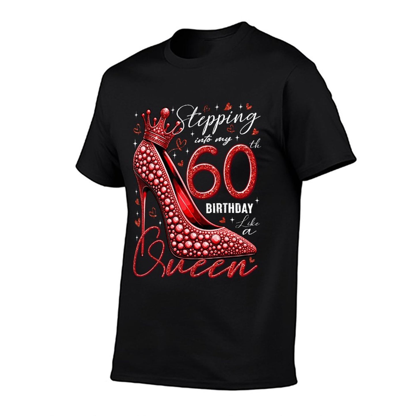 60 Year Old Gifts High Heels Stepping Into My 60th Birthday  Easy-care T-Shirt
