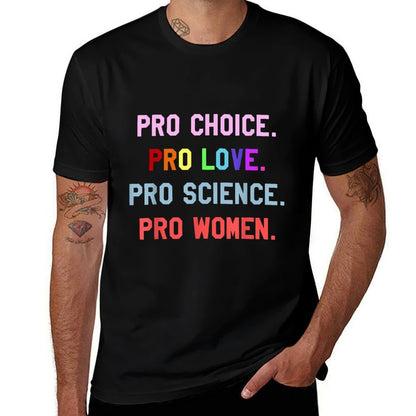 Pro Choice Pro Love Pro Science Pro Women Black History  Vintage-inspired T-Shirt
