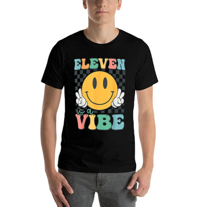 Eleven Is A Vibe 11th Birthday Smile Face Hippie Boys Girls  Fade-proof Color T-Shirt