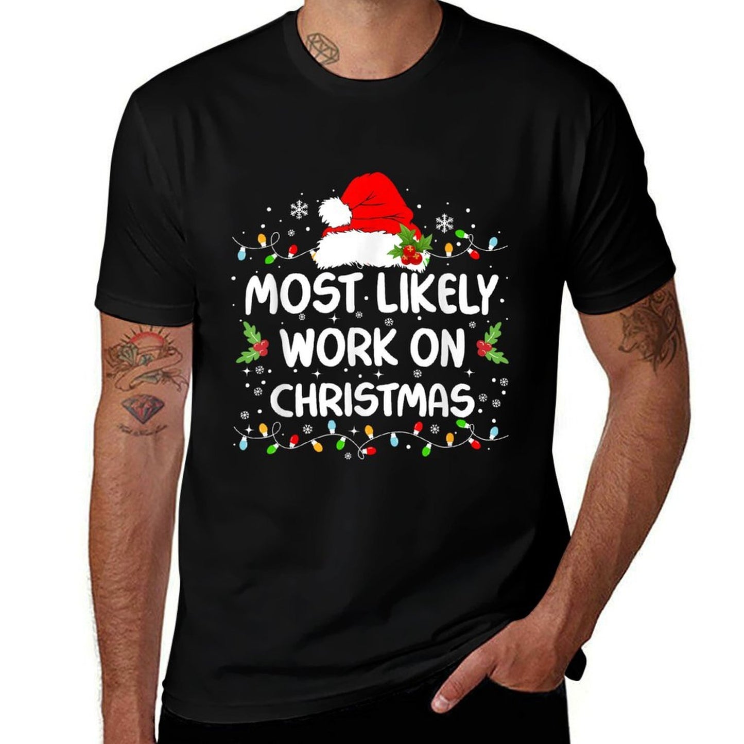 Funny Most Likely To Work On Christmas Christmas  Ribbed Collar T-Shirt