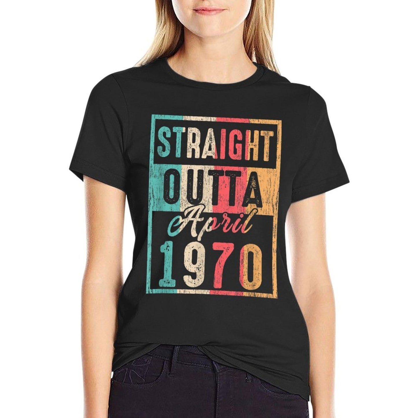 Vintage Straight Outta April 1970 Retro 50th Birthday  Quick-drying T-Shirt