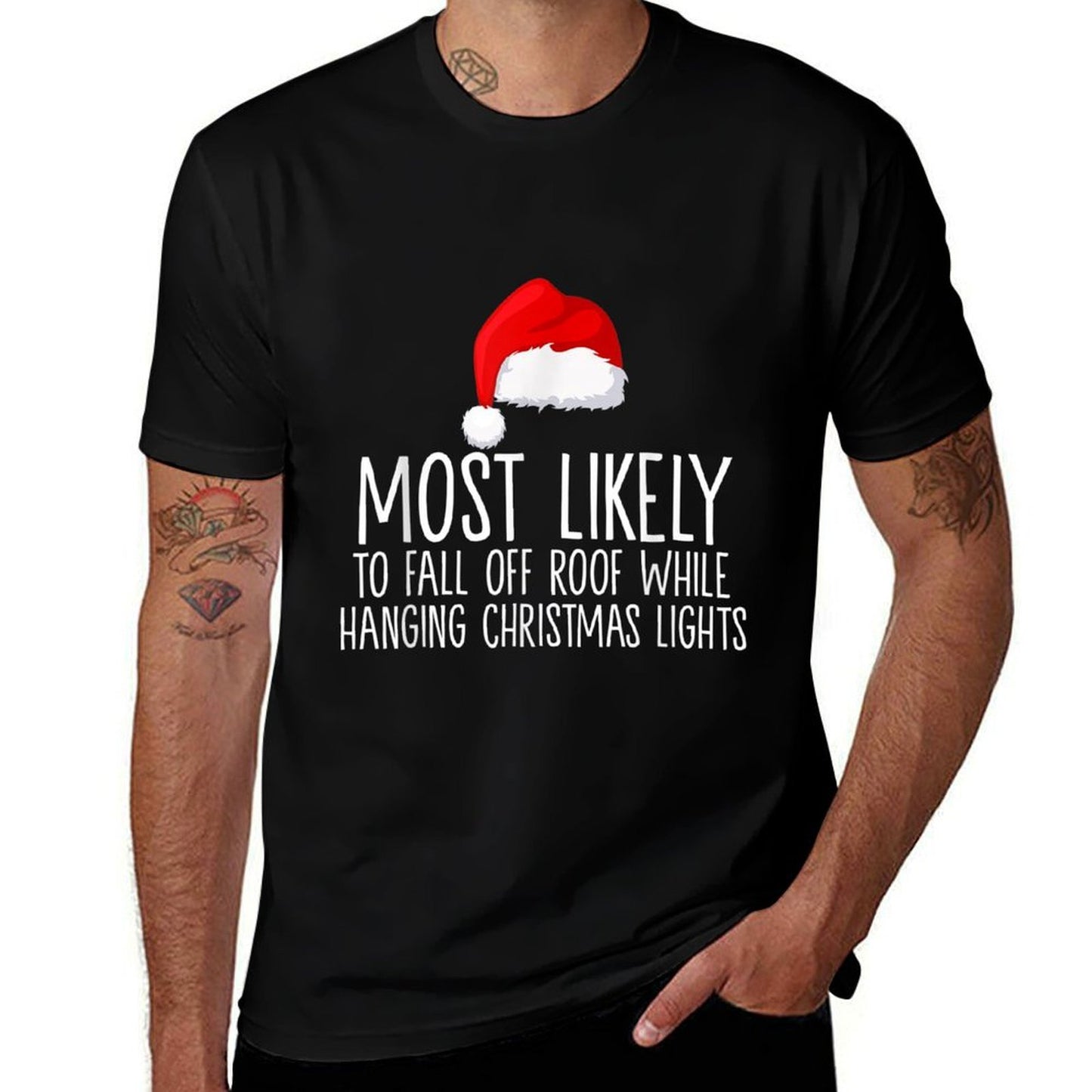 Most Likely To Fall Off Roof While Hanging Christmas Lights  Trendy Pattern T-Shirt
