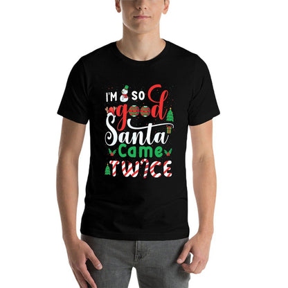 Im So Good Santa Came Twice Funny Christmas Adult Party  Heathered Texture T-Shirt