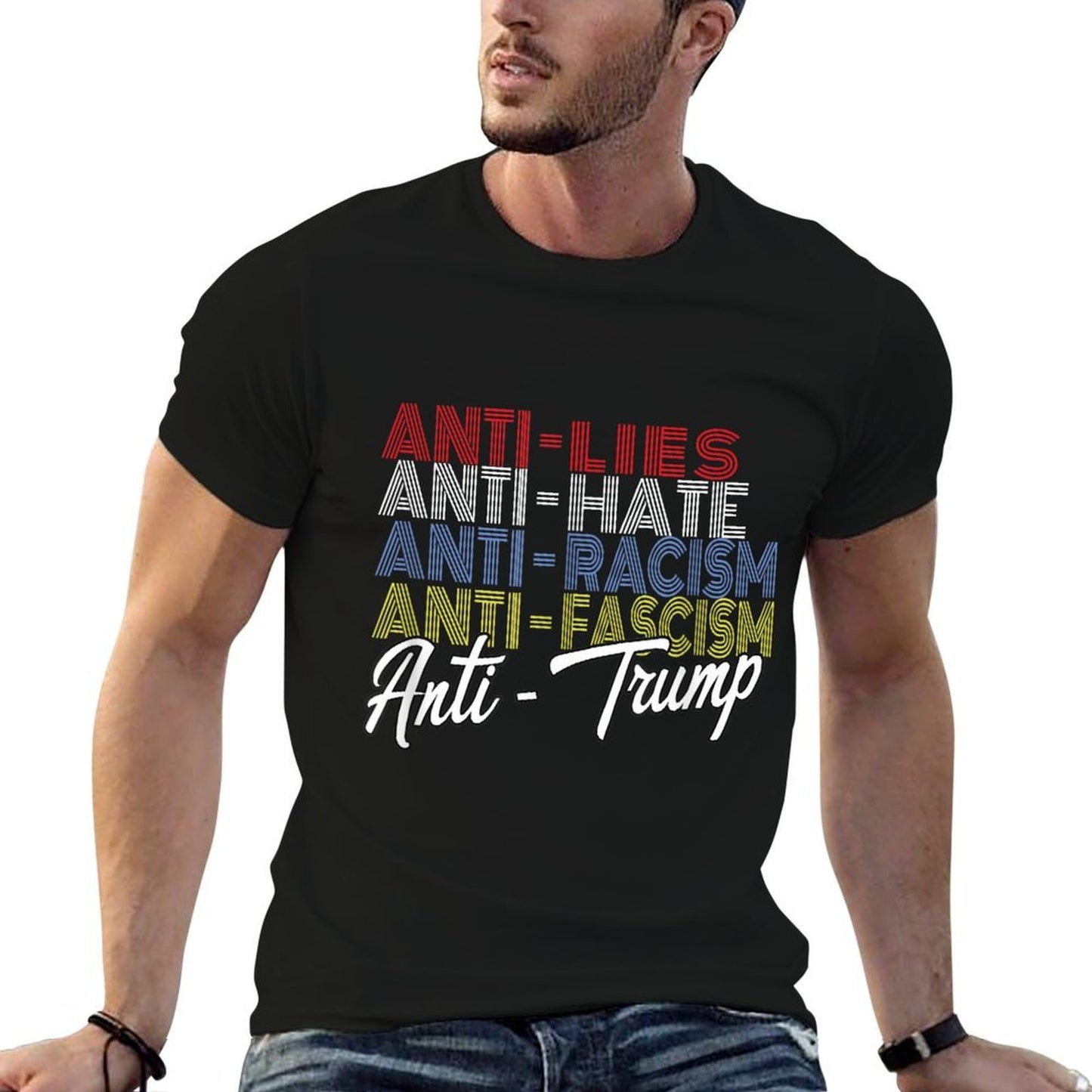 Anti Trump Hate Lies And Fascism Resist Vote Nov 5 2024  Fade-proof Color T-Shirt