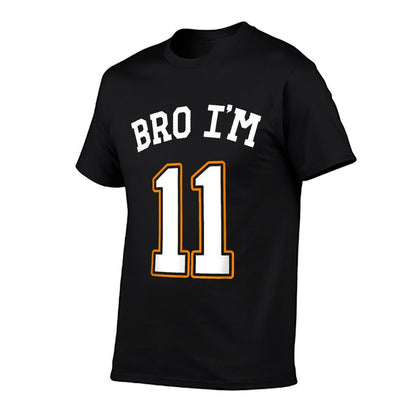 11th Birthday 11yo Bro I'm 11 Girl 11th Birthday Boy  Wrinkle-resistant T-Shirt