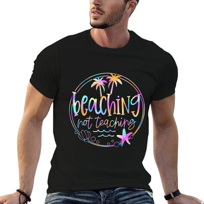 Beaching Not Teaching Tie Dye Summer Teacher Beach Vacation  Ribbed Collar T-Shirt