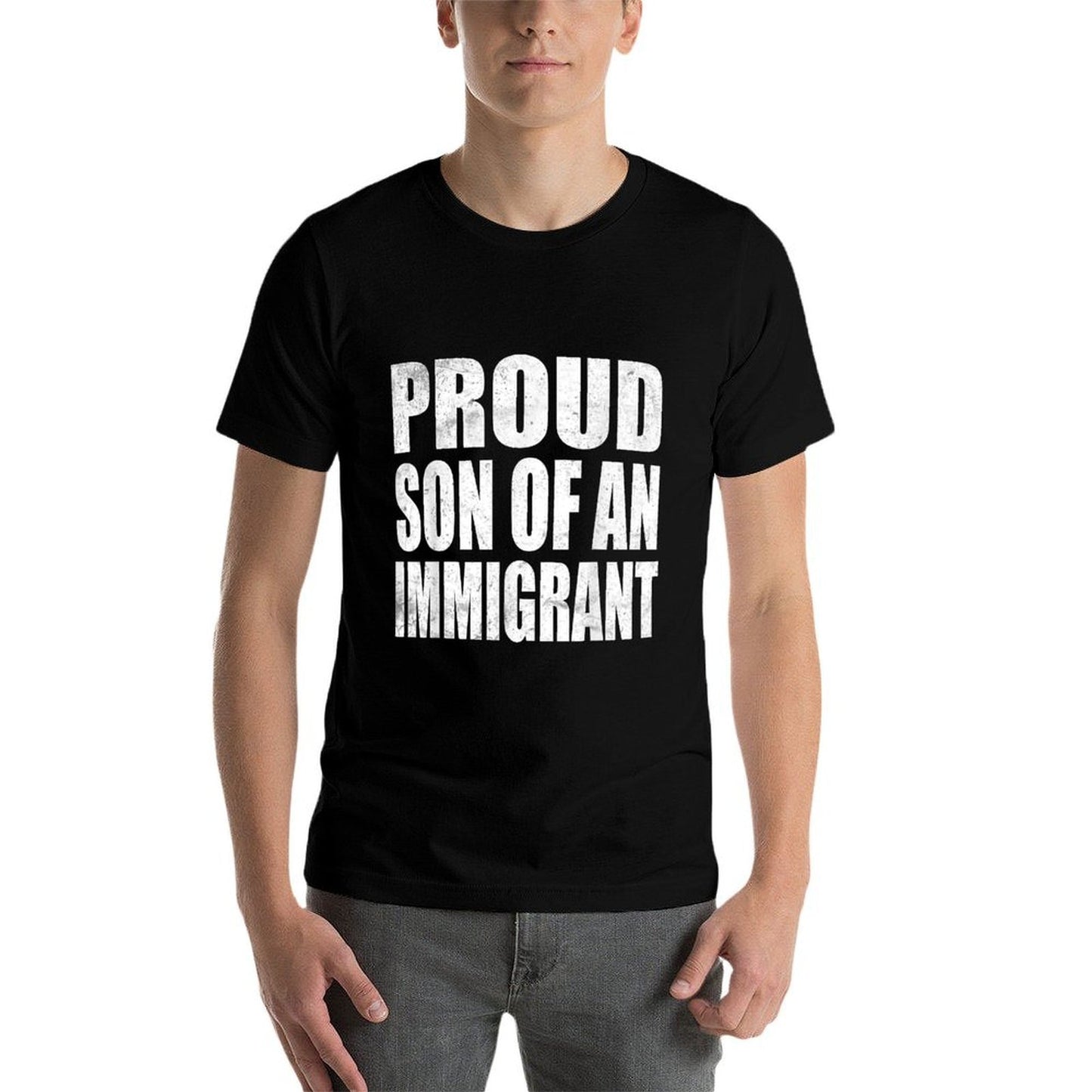 Proud Son Of An Immigrant  Classic T-Shirt