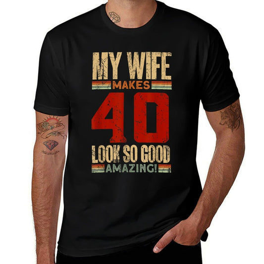My Wife 40 Looks So Good Amazing -40 Years Old 40th Birthday  Soft T-Shirt