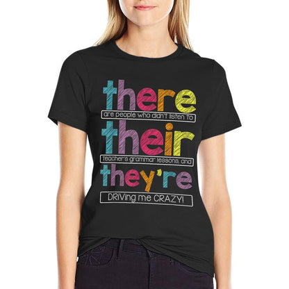 There Their Theyre English Grammar Teacher Funny Humor  Ribbed Collar T-Shirt
