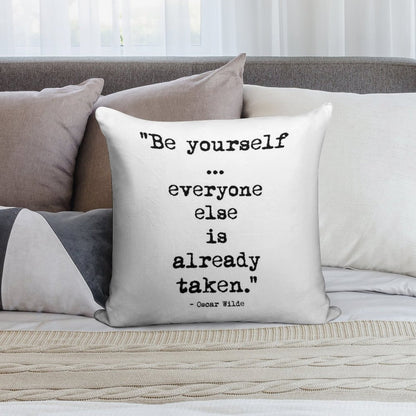 Oscar Wilde Be Yourself Soft Shrink-Resistant Throw Pillow