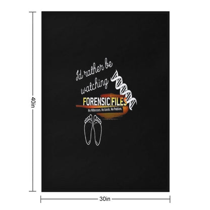 I'd Rather Be Watching Forensic Files Travel-friendly Throw Blanket