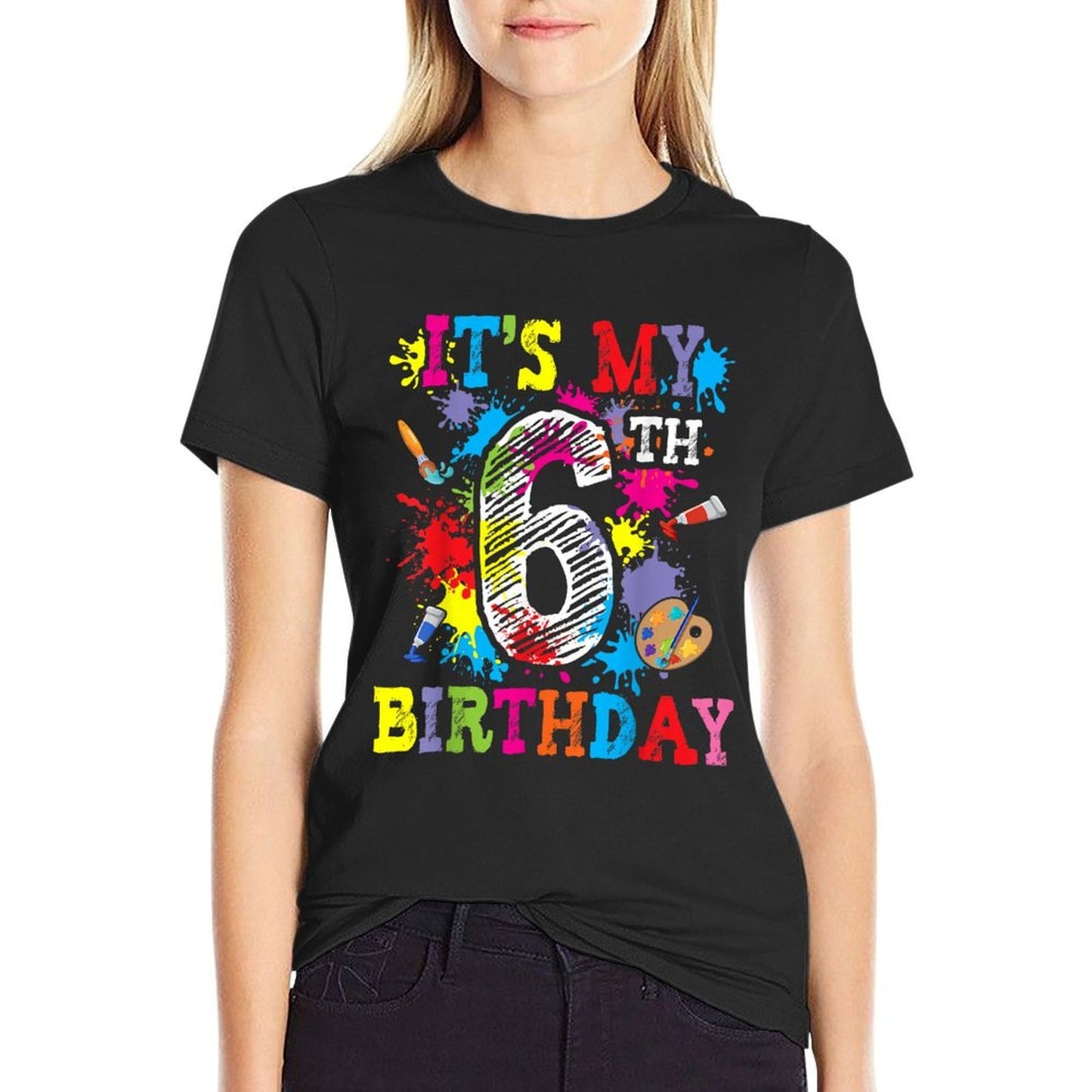 It's My 6th Birthday Painting Art Paint 6 Year Old Artist  Easy-care T-Shirt