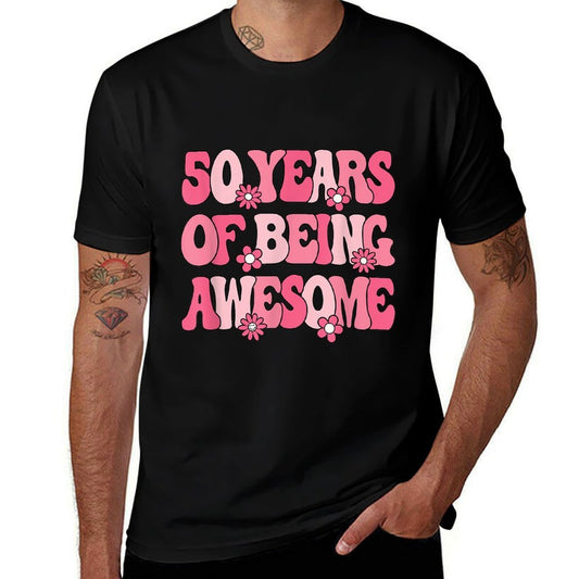 50 Years Of Being Awesome 50 Years Old Women 50th Birthday  Slim-fit Cut T-Shirt
