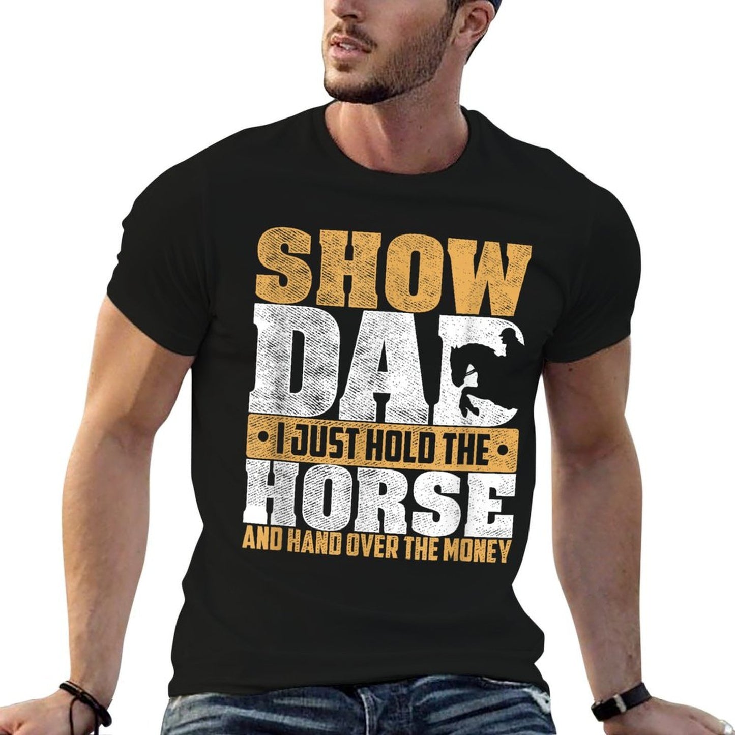 Show Dad I Just Hold The Horse And Hand Over The Money  Ribbed Collar T-Shirt