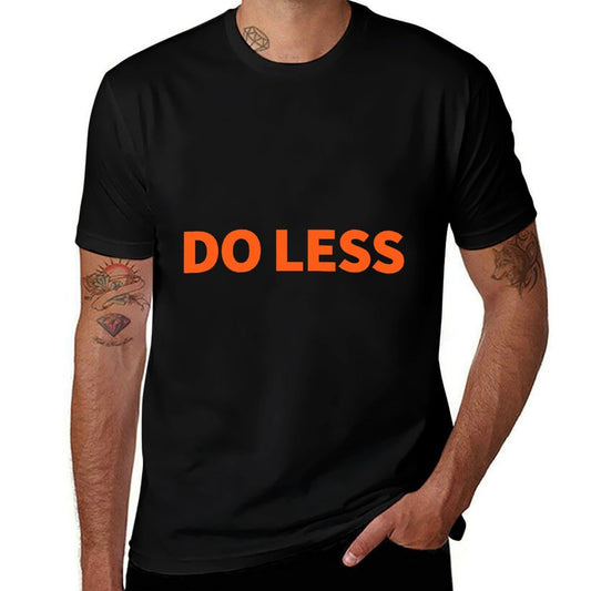 Do Less Minimalist Premium  Trendy Pattern T-Shirt