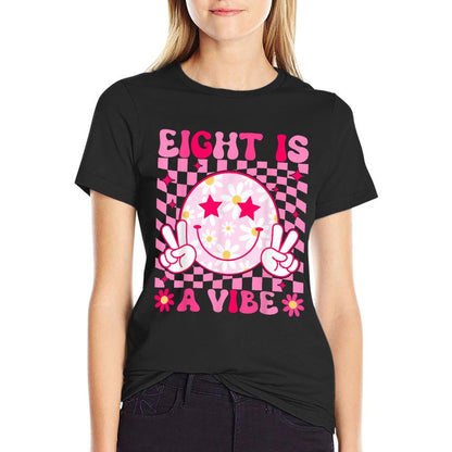 Eight Is A Vibe Birthday Groovy 8 Year Old Girl 8th Birthday  Summer-ready Fabric T-Shirt