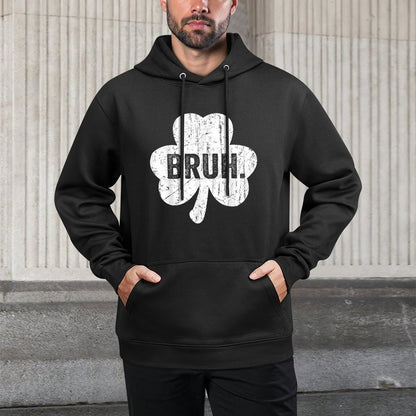 Bruh Meme Funny Saying Bro Greetingn Boy St Patricks Day Adjustable Hood Hoodie