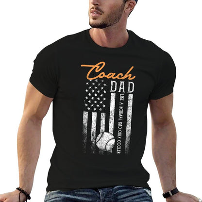 Baseball Coach Dad Like A Normal Dad Only Cooler USA  Easy-care T-Shirt