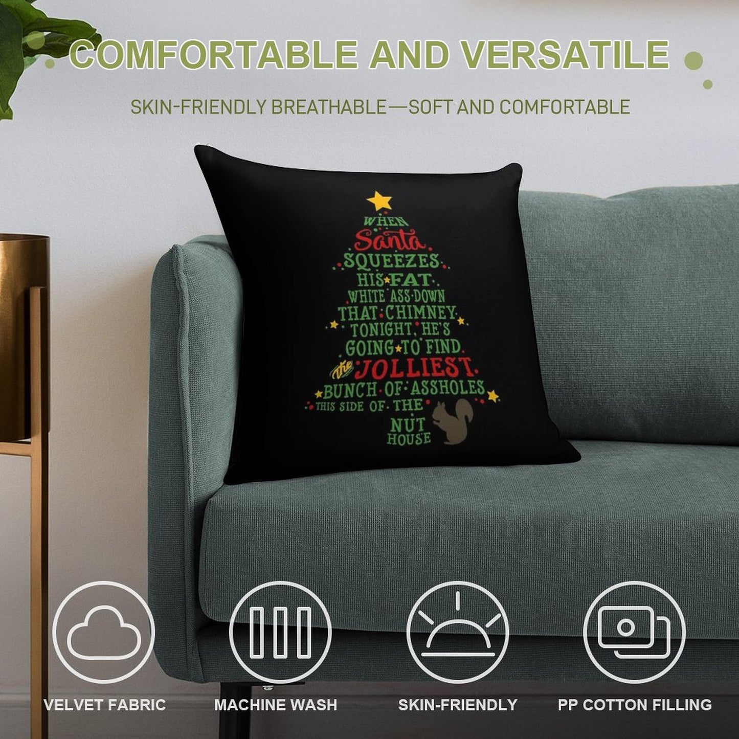 Jolliest Bunch of A-holes Soft Style Accent Throw Pillow