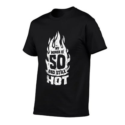 My Woman Is 50 And Still Hot 50th Birthday  Classic T-Shirt